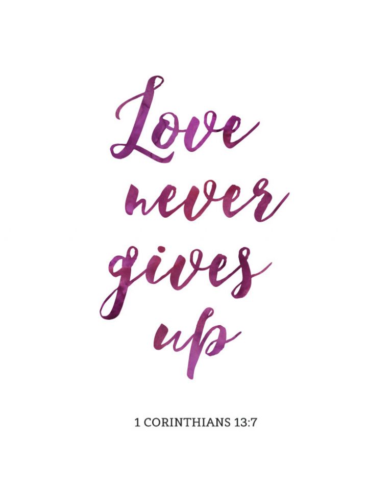 Love never gives up – 1 Corinthians 13:7 – Seeds of Faith