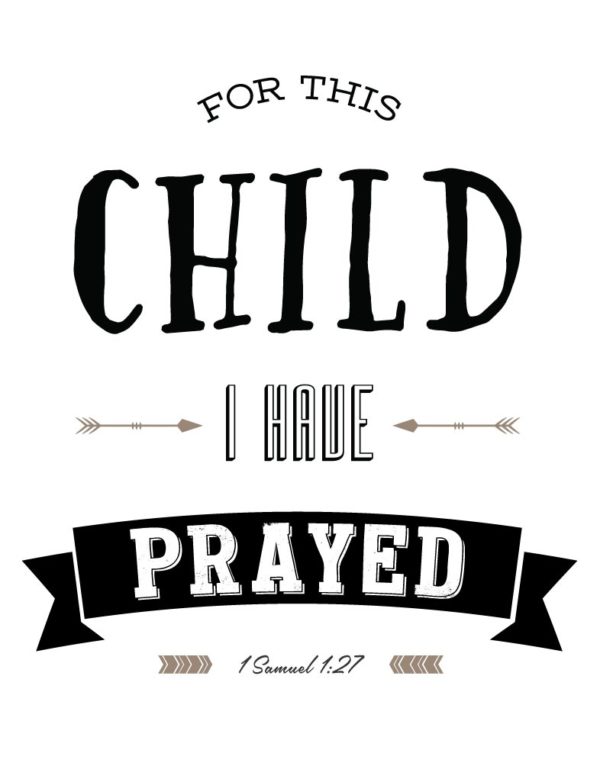 For This Child I Have Prayed – 1 Samuel 1:27