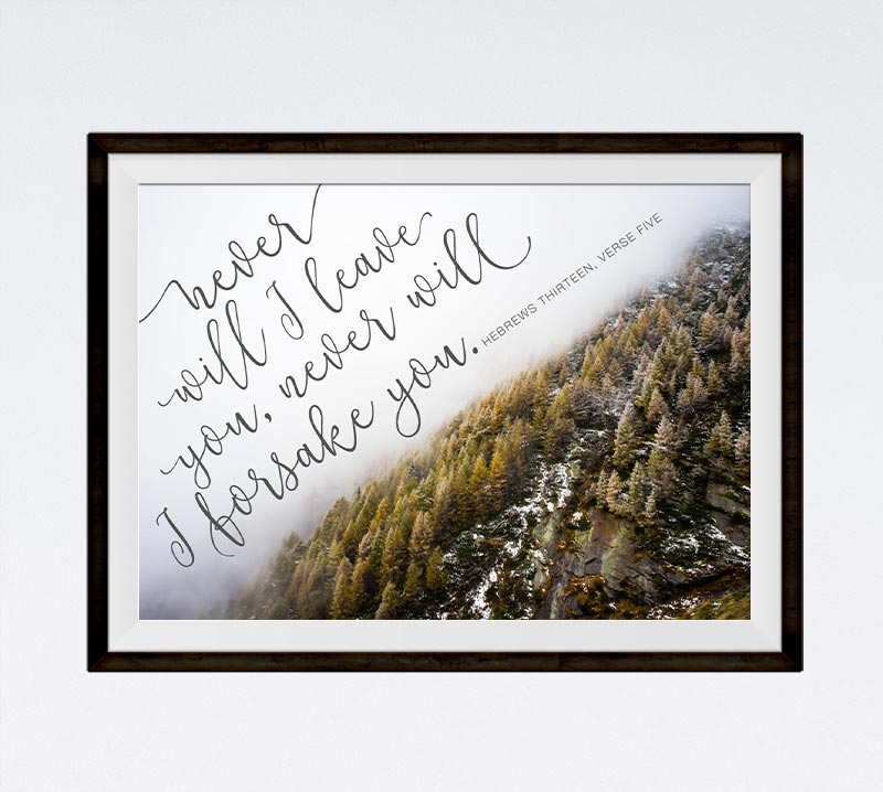 Never will I leave you Hebrews 13:5 ART PRINT or CANVAS -  Portugal