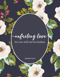 Unfailing love – Isaiah 54:10 – Seeds of Faith