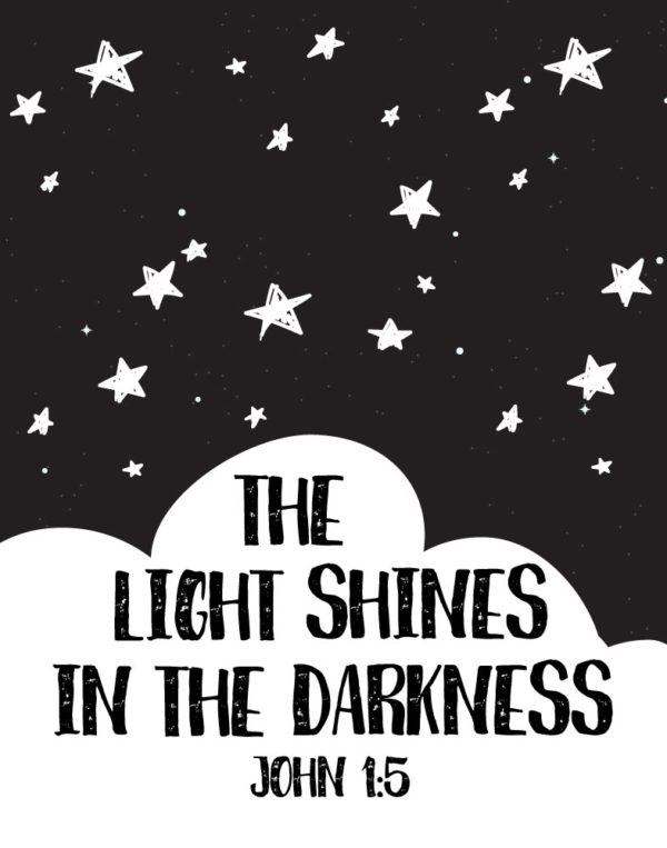 The light shines in the darkness - John 1:5