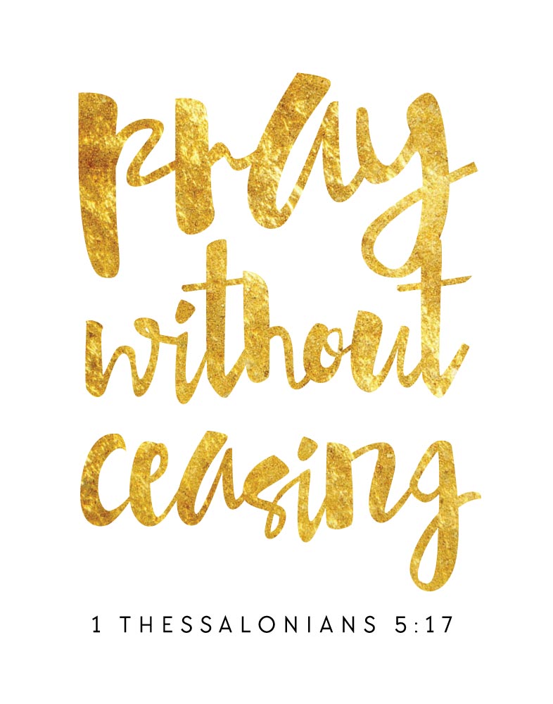 Pray without ceasing 1 Thessalonians 517 Seeds of Faith