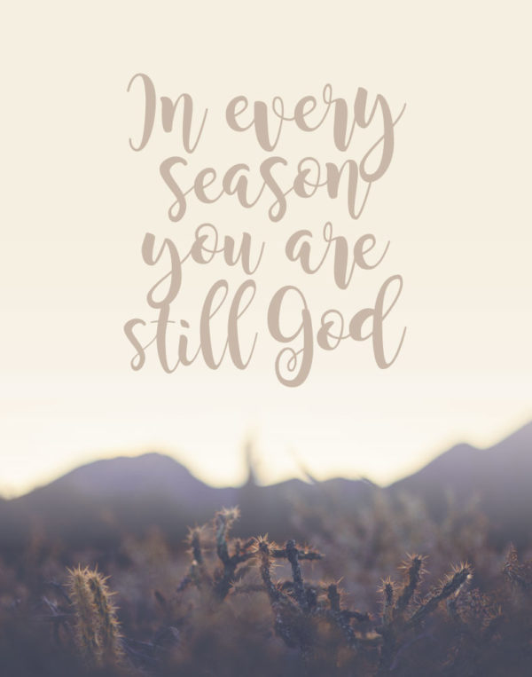 In Every Season You Are Still God