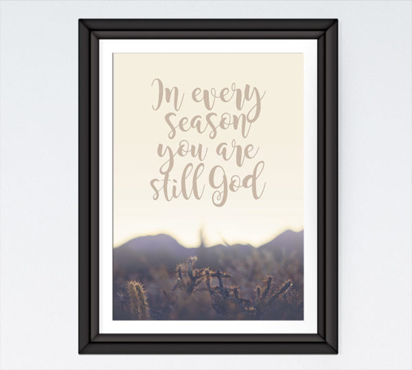 In Every Season You Are Still God