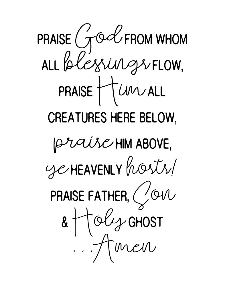 Praise God from whom all blessings flow – Seeds of Faith