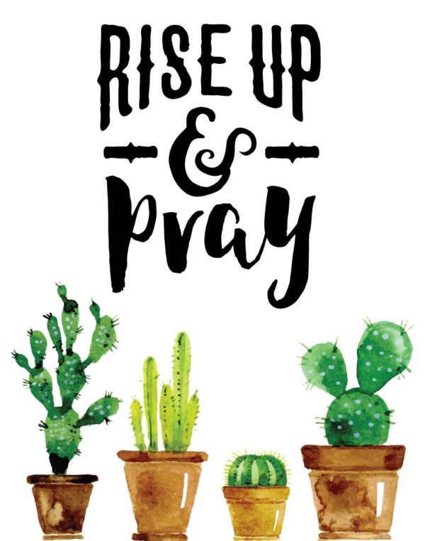 Rise Up & Pray