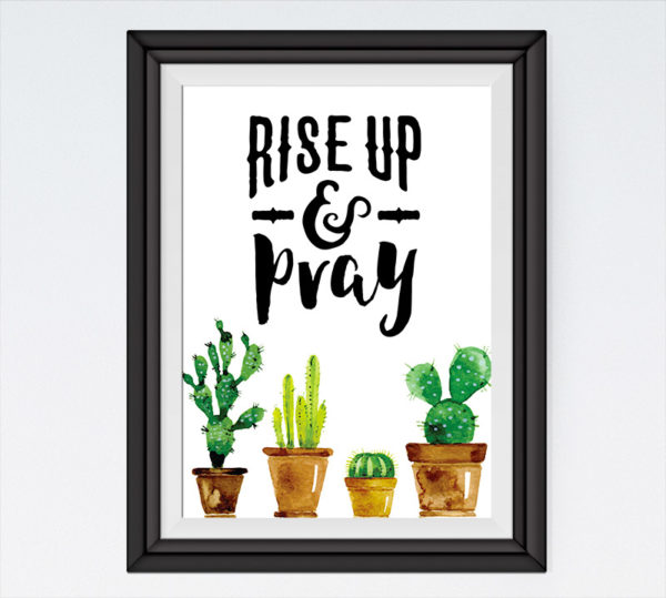 Rise Up & Pray