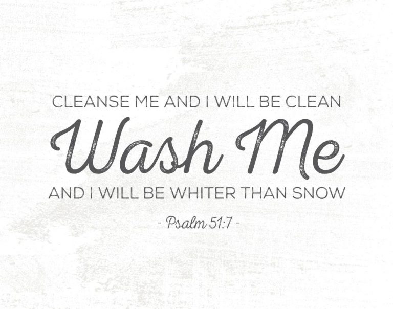 Cleanse me and I will be clean – Psalm 51:7 – Seeds of Faith