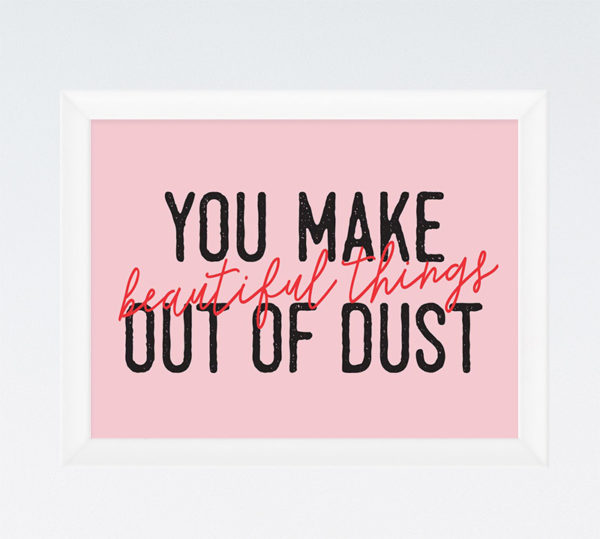 You Make Beautiful Things Out Of Dust – Seeds Of Faith