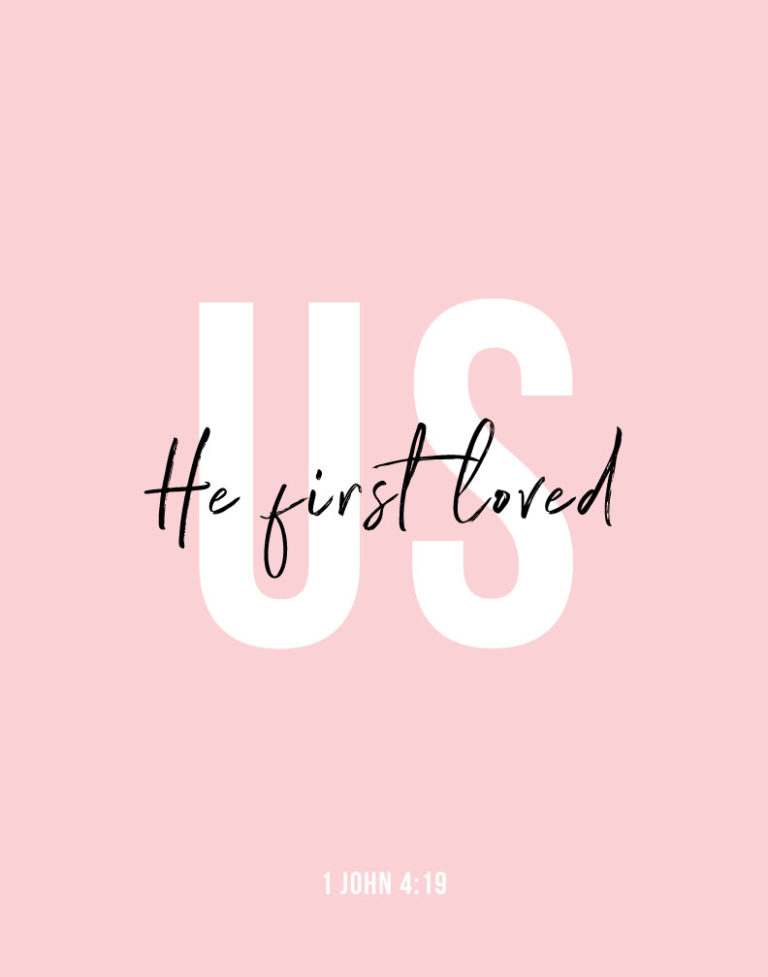 He first loved us – 1 John 4:19 – Seeds of Faith