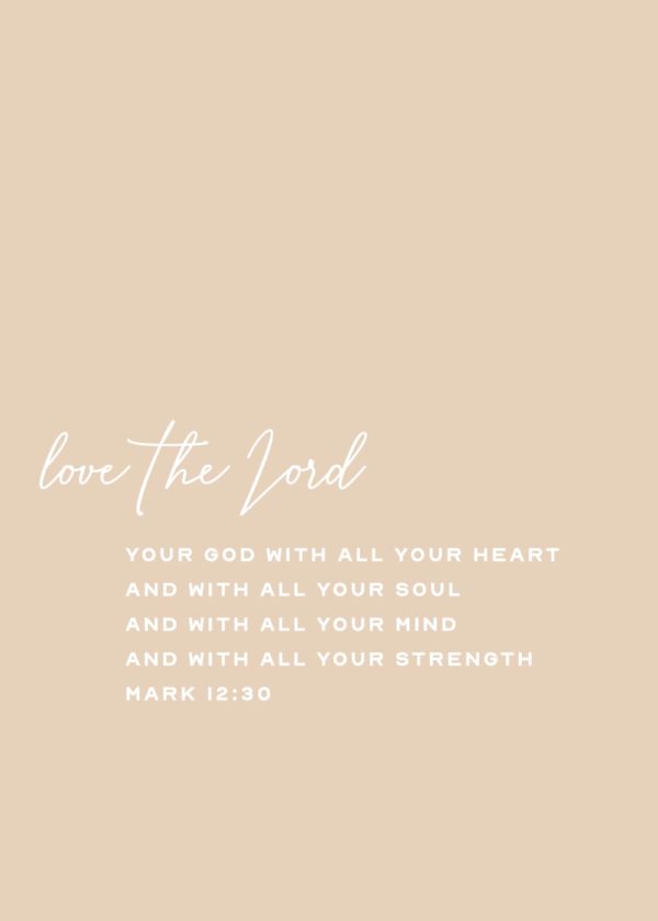 Love the Lord Bible Verse Print